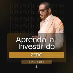 Aprenda a Investir do Zero